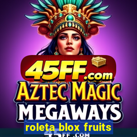 roleta blox fruits